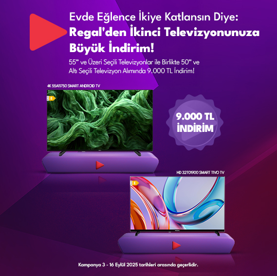 Seçili 55’’ ve üzeri Televizyon Alımına Seçili 50’’ ve altı ve 32’’ ve üstü Televizyonlarda 9.000 TL İndirim!