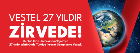 Vestel 27 Yıldır Zirvede